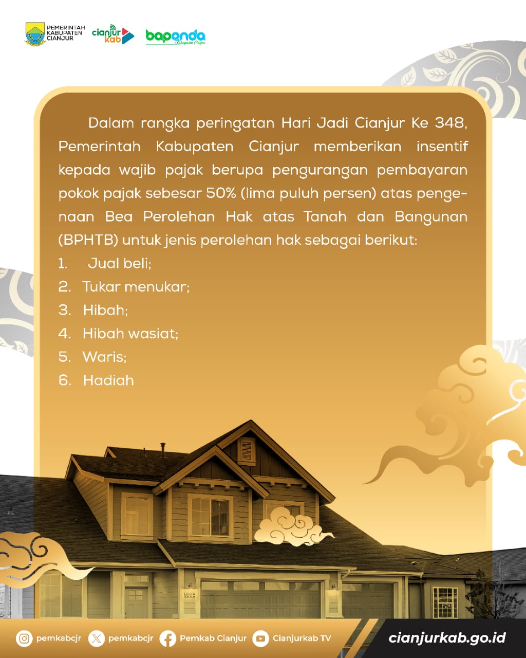 Manfaatkan kesempatan ini untuk mengurus perolehan hak Anda dengan lebih hemat! Untuk info lebih lanjut, silakan kunjungi website resmi kami di cianjurkab.go.id atau datang langsung ke Kantor Bapenda Kabupaten Cianjur.